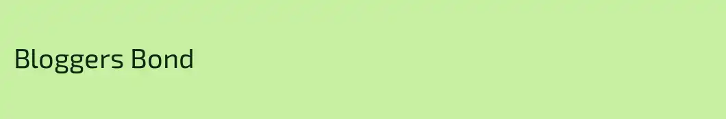 Bloggers Bond